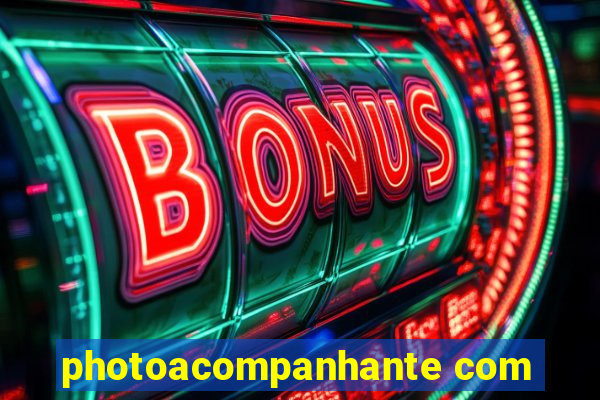 photoacompanhante com